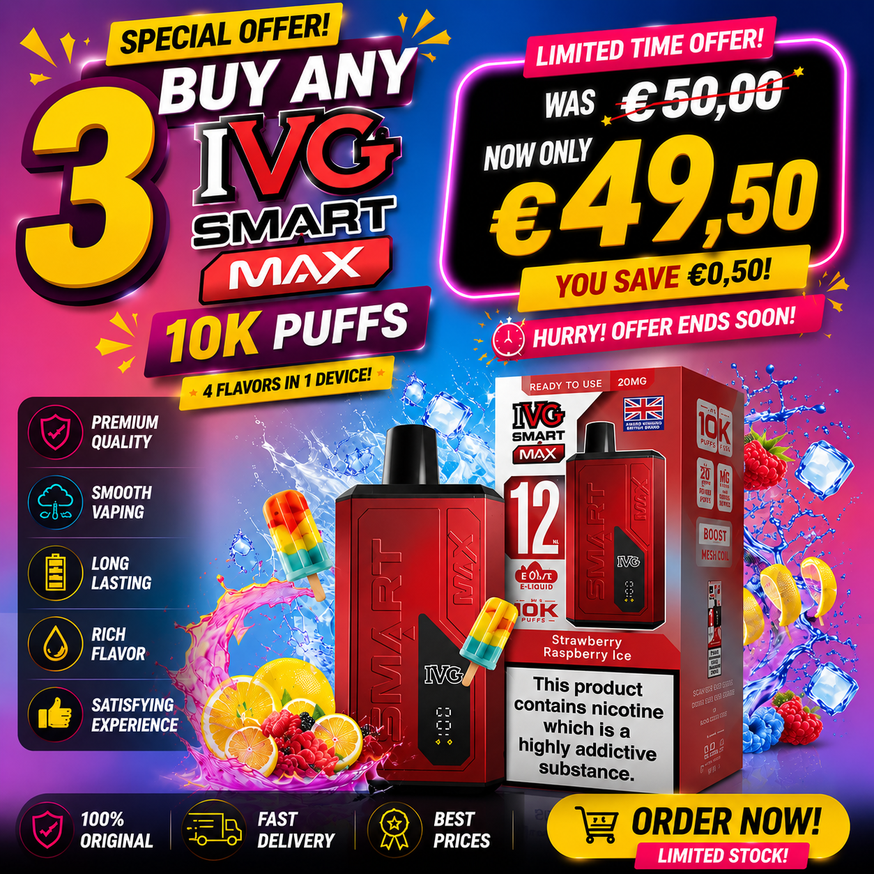 Offer Buy Any 3 IVG Smart Max 10K Puffs Just in 49.50€