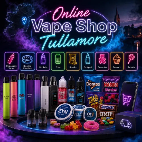 Vape Shop Tullamore | Online Store for Disposables & Nic Salts Across Offaly